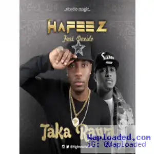 Hafeez - Taka Rawa ft. Davido
